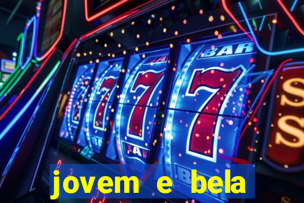 jovem e bela dublado download